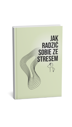 Ebook- Jak radzić sobie ze stresem